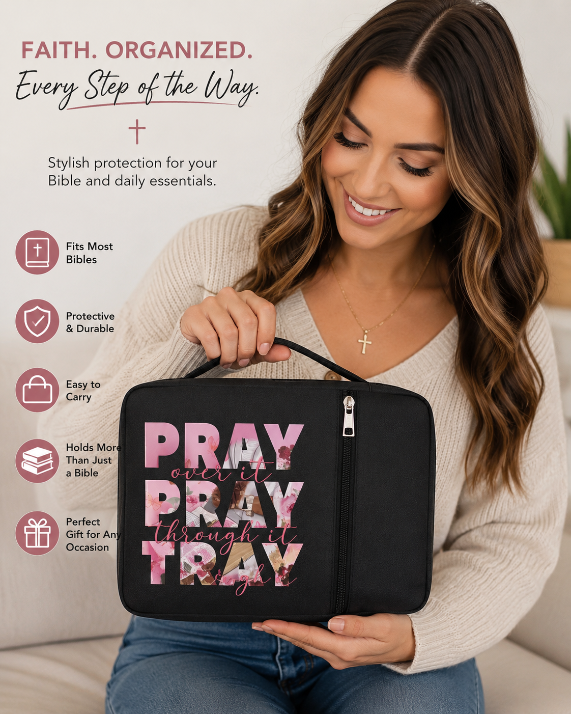 Pray On It, Pray Over It, Pray Through It Bible Carry Case