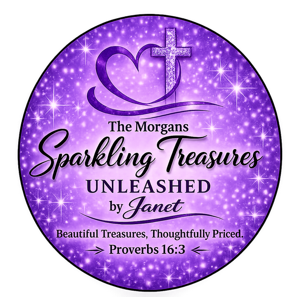 The Morgan's Sparkling Treasures ~ Unleashed!