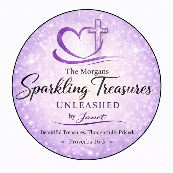 The Morgan's Sparkling Treasures ~ Unleashed!